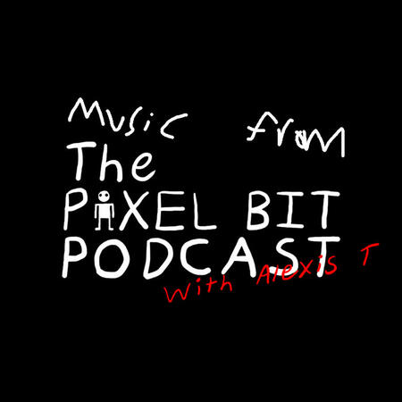 Music from The Pixel Bit Podcast